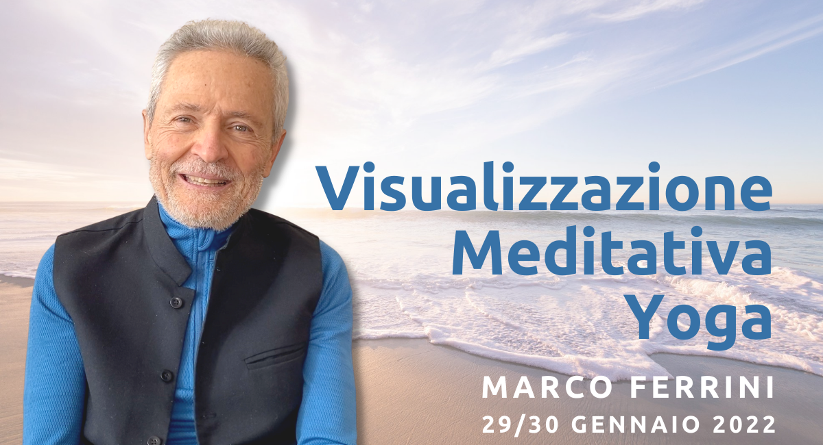 Visualizzazione_meditativa_Marco_Ferrini