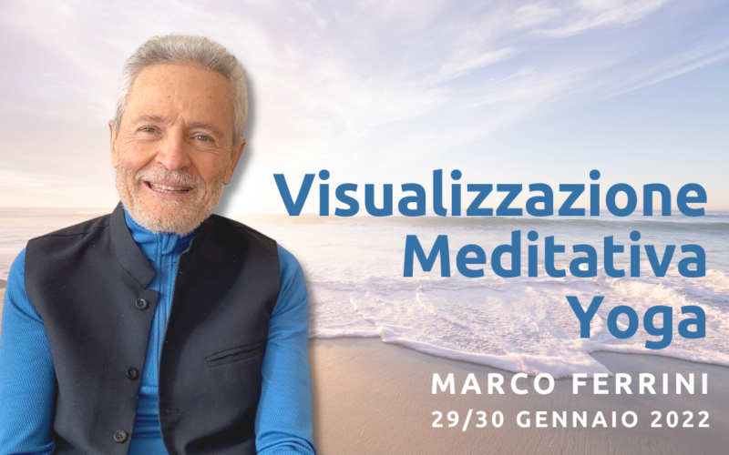 Visualizzazione_meditativa_Marco_Ferrini